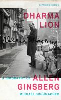 Dharma Lion: A Biography of Allen Ginsberg
 9781452951577, 1452951578
