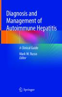 Diagnosis and Management of Autoimmune Hepatitis: A Clinical Guide
 3030336271, 9783030336271