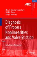 Diagnosis of Process Nonlinearities and Valve Stiction: Data Driven Approaches (Advances in Industrial Control)
 9783540792239, 3540792236