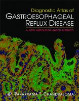 Diagnostic Atlas of Gastroesophageal Reflux Disease: A New Histology-based Method [1 ed.]
 0123736056, 9780123736055