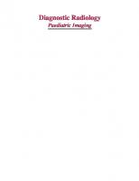 Diagnostic radiology. Paediatric imaging [3 ed.]
 9789350252055, 9350252058