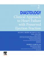 Diastology: Clinical Approach to Heart Failure with Preserved Ejection Fraction [2 ed.]
 0323640672, 9780323640671