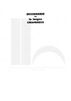 Diccionario de la lengua chiapaneca [1. ed.]
 9789688422892, 9688422894