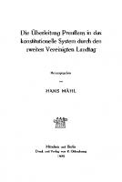 Die Überleitung Preußens in das konstitutionelle System durch den zweiten Vereinigten Landtag [Reprint 2019 ed.]
 9783486737264, 9783486737257