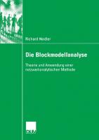 Die Blockmodellanalyse: Theorie und Anwendung einer netzwerkanalytischen Methode (German Edition)
 383506049X, 9783835060494