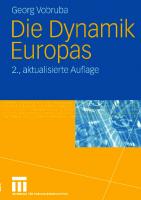 Die Dynamik Europas (German Edition)
 9783531154633, 353115463X