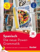 Die neue Power-Grammatik Spanisch: Buch mit Online-Tests. Niveau A1 bis A2. Mit Onlinetests [überarb ed.]
 319514185X, 9783195141857