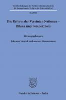 Die Reform der Vereinten Nationen – Bilanz und Perspektiven [1 ed.]
 9783428522668, 9783428122660
