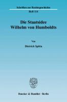 Die Staatsidee Wilhelm von Humboldts [1 ed.]
 9783428514571, 9783428114573