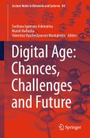 Digital Age: Chances, Challenges and Future [1st ed. 2020]
 978-3-030-27014-8, 978-3-030-27015-5