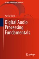 Digital Audio Processing Fundamentals
 3031142276, 9783031142277