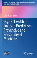 Digital Health in Focus of Predictive, Preventive and Personalised Medicine [1st ed.]
 9783030498146, 9783030498153