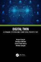 Digital Twin. A Dynamic System and Computing Perspective
 9781032213620, 9781032213637, 9781003268048
