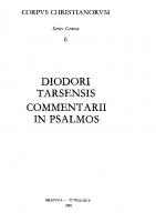 Diodori Tarsensis Commentarii in Psalmos I: Commentarii in Psalmos I-L.
 2503400612, 9782503400617