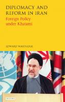 Diplomacy and Reform in Iran: Foreign Policy under Khatami
 9781350986091, 9781786730329