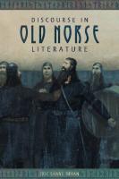 Discourse in Old Norse Literature
 1843845970, 9781843845973