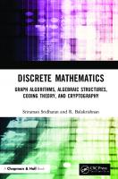 Discrete Mathematics: Graph Algorithms, Algebraic Structures, Coding Theory, and Cryptography [1 ed.]
 0815347391, 9780815347392