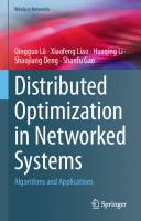 Distributed Optimization in Networked Systems: Algorithms and Applications
 9811985588, 9789811985584