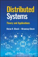 Distributed Systems. Theory and Applications
 2022055650, 2022055651, 9781119825937, 9781119825944, 9781119825951