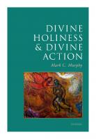 Divine Holiness and Divine Action
 0198864787, 9780198864783