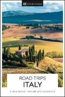 DK Eyewitness Road Trips Italy (Travel Guide)
 0241461510, 9780241461518