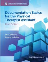 Documentation basics for the physical therapist assistant [Third edition.]
 9781630914028, 1630914029