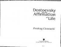 Dostoevsky and the Affirmation of Life
 2011040541, 9781412846066