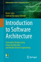 Downloaded Introduction to Software Architecture: Innovative Design using Clean Architecture and Model-Driven Engineering
 9783031441424, 9783031441431