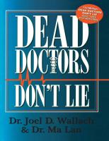 Dr Joel Wallach Dead Doctors Don't Lie [2 ed.]
 0974858102, 9780974858104
