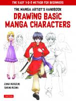 Drawing Basic Manga Characters: The Complete Guide for Beginners (The Easy 1-2-3 Method for Beginners)
 9784805315101, 9781462920877, 4805315105