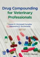 Drug Compounding for Veterinary Professionals
 9781119764960