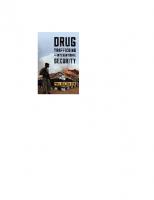 Drug trafficking and international security
 9781442247574, 1442247576, 9781442247581, 1442247584