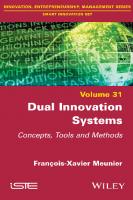 Dual Innovation Systems: Concepts, Tools and Methods
 1786306123, 9781786306128