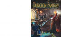 Dungeon Fantasy Roleplaying Game: Spells
