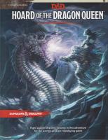 Dungeons & Dragons: Hoard of the Dragon Queen [5 ed.]
 9780786965649