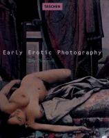 Early Erotic Photography
 3822894532, 9783822894538