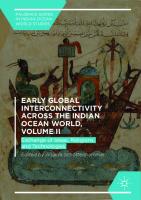 Early Global Interconnectivity across the Indian Ocean World, Volume II: Exchange of Ideas, Religions, and Technologies