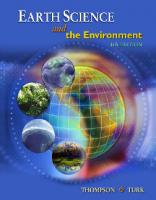 Earth Science and the Environment (with CengageNOW Printed Access Card) [4th ed]
 0495112879, 9780495112877