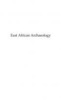 East African Archaeology: Foragers, Potters, Smiths, and Traders
 9781934536261