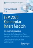 EBM 2020 Kommentar Innere Medizin mit allen Schwerpunkten: Kompakt: Mit Punktangaben, Eurobeträgen, Ausschlüssen, GOÄ Hinweisen [1. Aufl.]
 9783662615034, 9783662615041