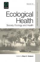 Ecological Health : Society, Ecology and Health
 9781781903247, 9781781903230