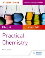 Edexcel A-level Chemistry Student Guide: Practical Chemistry
 1471885674, 9781471885679
