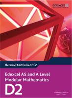 Edexcel AS and A Level Modular Mathematics Decision Mathematics 2 D2 (Edexcel GCE Modular Maths) [1 ed.]
 0435519204, 9780435519209