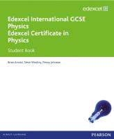 Edexcel IGCSE Physics Student Book (Edexcel International GCSE)
 0435966901, 9780435966904