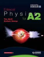 Edexcel physics for A2
 9780340888070, 0340888075