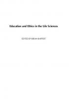 Education and ethics in the life sciences: strengthening theprohibition of biological weapons
 9781921666384, 9781921666391, 1921666390