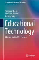 Educational Technology: A Primer for the 21st Century
 9789811366437, 9811366438