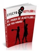 Efecto Kettlebell: El Poder de la Kettlebell en tus Manos