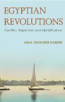 Egyptian Revolutions: Conflict, Repetition and Identification
 1783481870, 9781783481873
