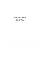 El Salvadors Civil War: A Study of Revolution
 9781685856120